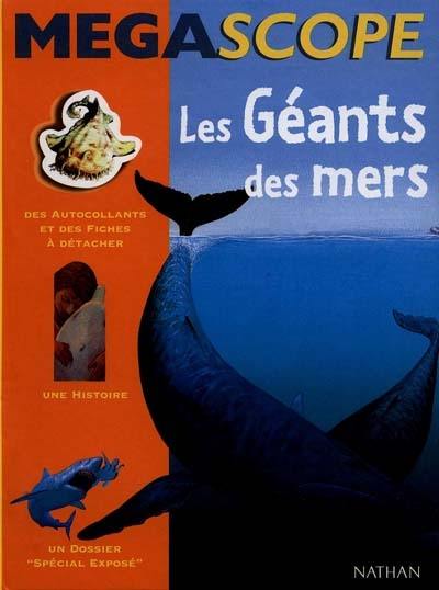 Les géants des mers