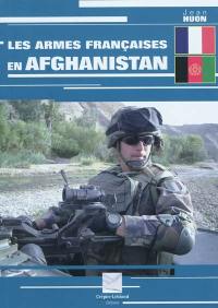 Les armes françaises en Afghanistan