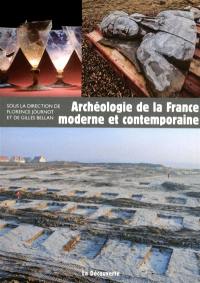 Archéologie de la France moderne et contemporaine