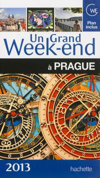 Un grand week-end à Prague : 2013