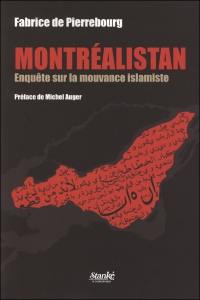 Montréalistan : enquête sur la mouvance islamiste
