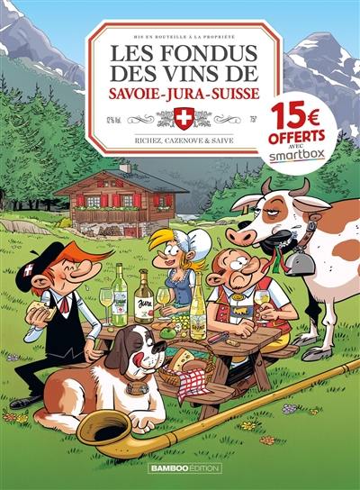 Les fondus des vins de Savoie-Jura-Suisse