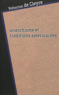 Anarchisme et traditions américaines
