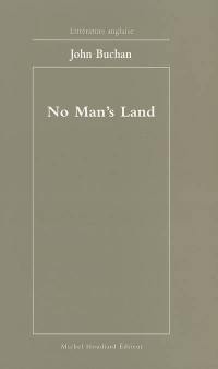 No man's land : les îles lointaines