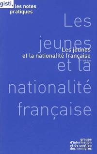 Les jeunes et la nationalité française
