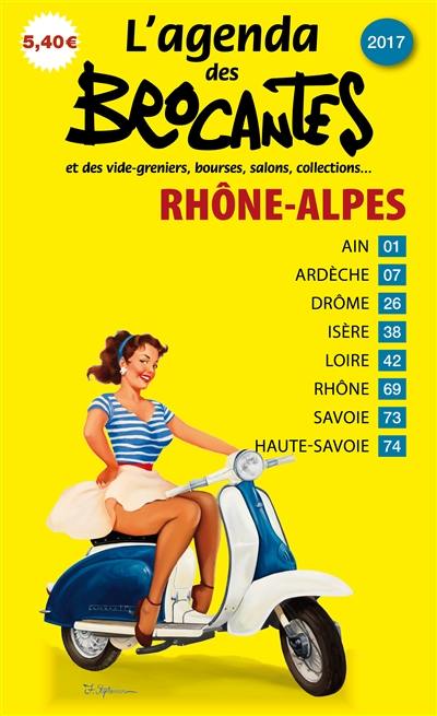 L'agenda des brocantes Rhône-Alpes, n° 2017
