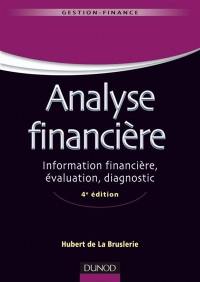 Analyse financière : information financière, diagnostic et évaluation