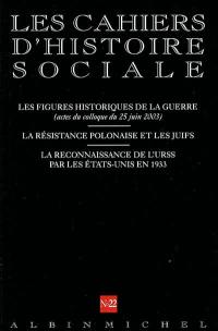 Cahiers d'histoire sociale (Les), n° 22
