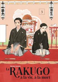 Le rakugo, à la vie, à la mort. Vol. 3