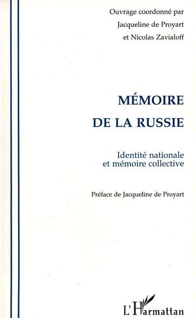 Mémoire de la Russie : identité nationale et mémoire collective