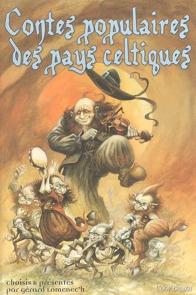 Légendaire musical de Bretagne. Vol. 2. Contes populaires des pays celtiques