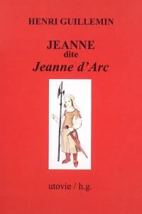 Jeanne, dite Jeanne d'Arc
