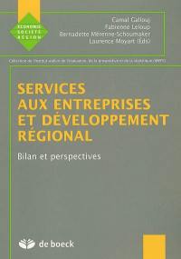 Services aux entreprises et développement régional : bilan et perspectives