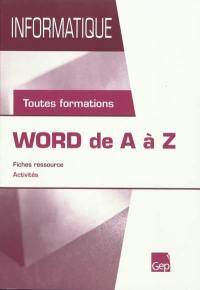 Word de A à Z : fiches ressource, activités : toutes formations