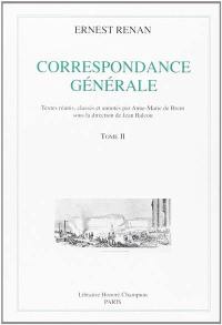 Correspondance générale. Vol. 2. 1845-1849