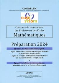 Concours de recrutement des professeurs des écoles : mathématiques : préparation 2024