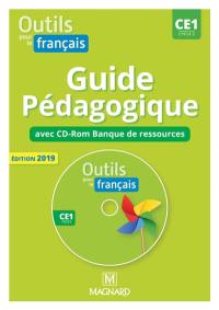 Outils pour le français : CE1, cycle 2 : guide pédagogique avec CD-ROM banque de ressources