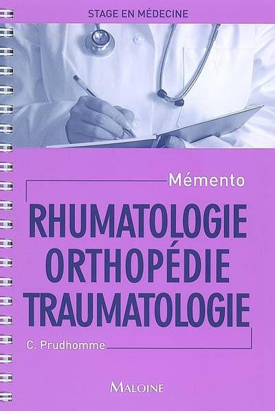 Rhumatologie, orthopédie, traumatologie