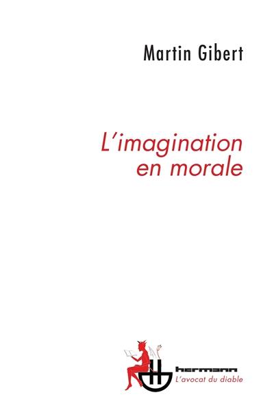 L'imagination en morale