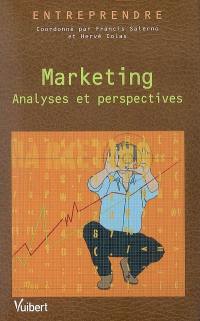 Marketing : analyses et perspectives
