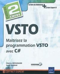 VSTO : maîtriser la programmation VSTO avec C# : coffret 2 livres