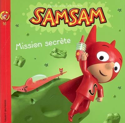 SamSam. Vol. 16. Mission secrète