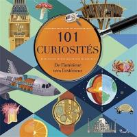101 curiosités : de l'intérieur vers l'extérieur