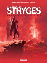 Le chant des stryges : saison 3. Vol. 18. Mythes