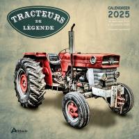 Tracteurs de légende : calendrier 2025 : de septembre 2024 à décembre 2025