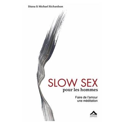 Slow sex pour les hommes : faire de l'amour une méditation