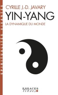 Yin-yang : la dynamique du monde