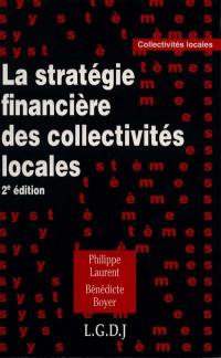 La stratégie financière des collectivités locales
