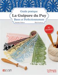 La guipure du Puy : bases et perfectionnement