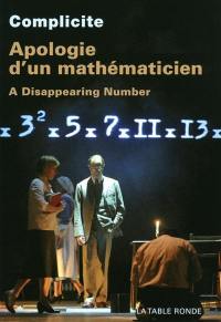 Apologie d'un mathématicien : a disappearing number