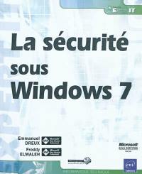 La sécurité sous Windows 7