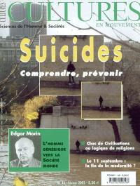 Cultures en mouvement, n° 44. Suicides : comprendre, prévenir
