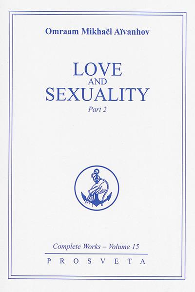 Complete works. Vol. 15. Love and sexuality. Vol. 2
