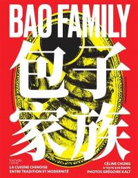 Bao Family : la cuisine chinoise entre tradition et modernité