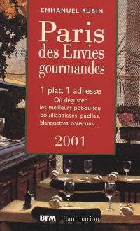 Le Paris des envies gourmandes : 2001