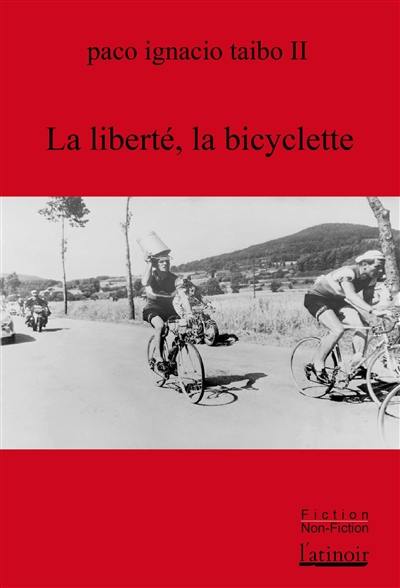 La liberté, la bicyclette