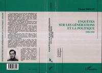 Enquêtes sur les générations et la politique : 1958-1995