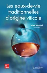 Les eaux-de-vie traditionnelles d'origine viticole : deuxième symposium international, Bordeaux, 25-27 juin 2007