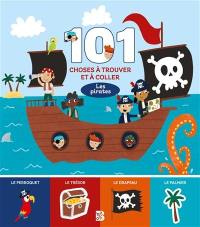 Les pirates : 101 choses à trouver et à coller