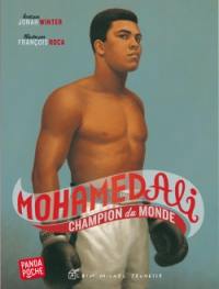 Mohamed Ali : champion du monde