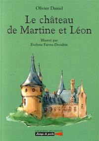 Le château de Martine et de Léon