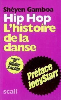 Hip-hop : l'histoire de la danse