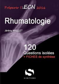 Rhumatologie : 120 questions isolées + fiches de synthèse