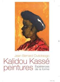 Kalidou Kassé, peintures : expériences de la forme