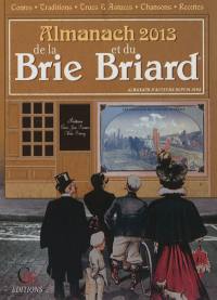 L'almanach de la Brie et du Briard 2013