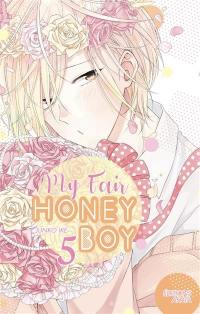 My fair honey boy. Vol. 5
